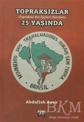 Topraksızlar 25 Yaşında