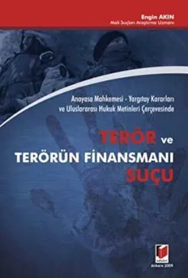 Terör ve Terörün Finansmanı Suçu