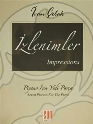 İzlenimler - Impressions Piyano İçin Yedi Parça