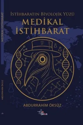 Medikal İstihbarat - İstihbaratın Biyolojik Yüzü