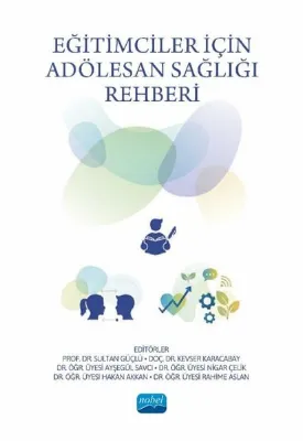Eğitimciler İçin Adölesan Sağlığı Rehberi
