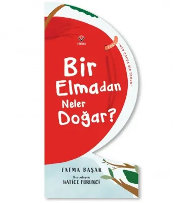 Bir Elmadan Neler Doğar?