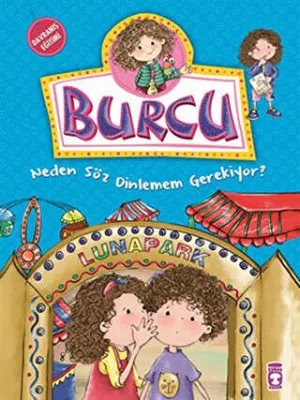 Burcu - Neden Söz Dinlemem Gerekiyor?