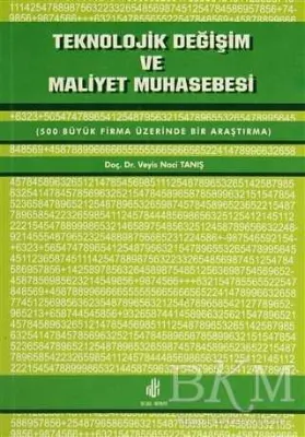 Teknolojik Değişim ve Maliyet Muhasebesi