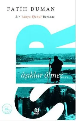 Sır: Aşıklar Ölmez