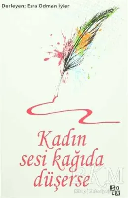 Kadın Sesi Kağıda Düşerse