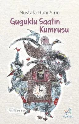 Guguklu Saatin Kumrusu (Siyah - Beyaz Resimli Baskı)