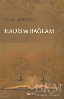 Hadis ve Bağlam