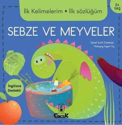 İlk Kelimelerim İlk Sözlüğüm Sebze ve Meyveler 2 + Yaş