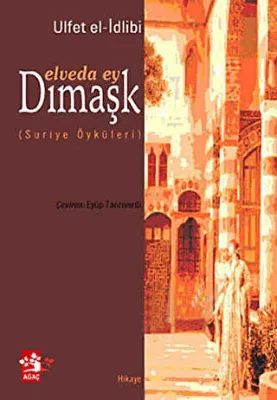 Elveda Ey Dımaşk