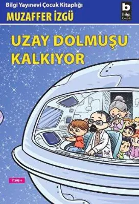 Uzay Dolmuşu Kalkıyor