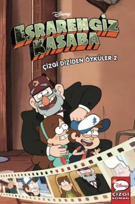 Disney Esrarengiz Kasaba - Çizgi Diziden Öyküler 2. Cilt