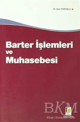 Barter İşlemleri ve Muhasebesi