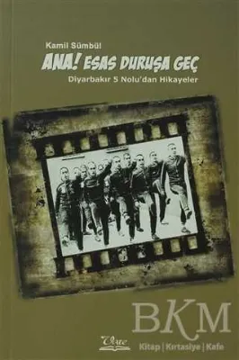 Ana! Esas Duruşa Geç