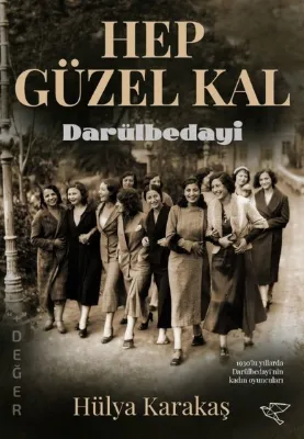 Hep Güzel Kal