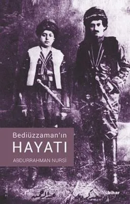 Bediüzzaman`ın Hayatın