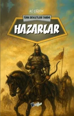 Hazarlar - Türk Devletleri Tarihi