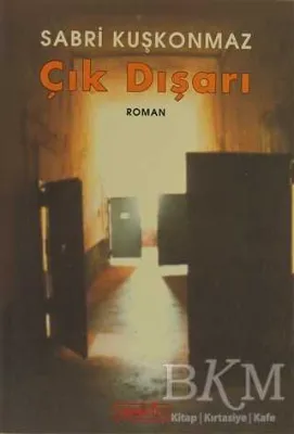 Çık Dışarı