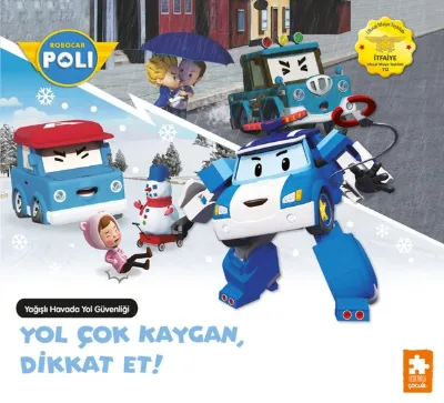 Robocar Poli - Yol Çok Kaygan Dikkat Et!