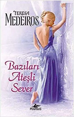 BAZILARI ATEŞLİ SEVER