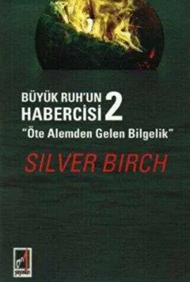 Büyük Ruh`un Habercisi 2