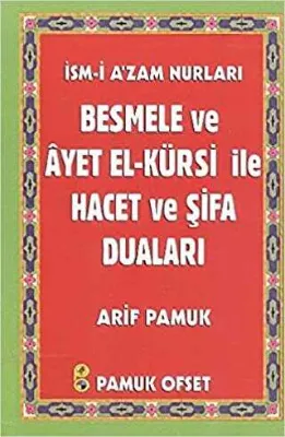 Besmele ve Ayet el-Kürsi ile Hacet ve Şifa Duaları Dua-136