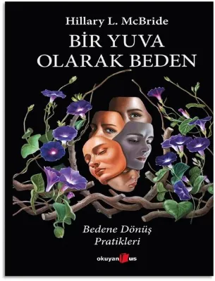 Bir Yuva Olarak Beden