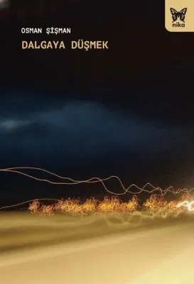 Dalgaya Düşmek