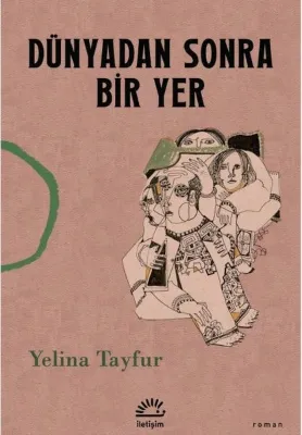 Dünyadan Sonra Bir Yer