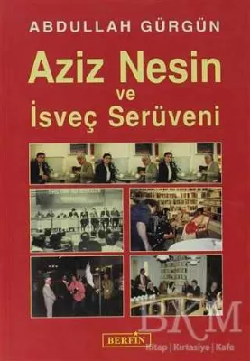 Aziz Nesin ve İsveç Serüveni