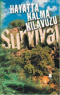 Hayatta Kalma Kılavuzu