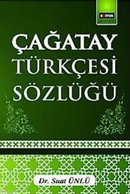 Çağatay Türkçesi Sözlüğü