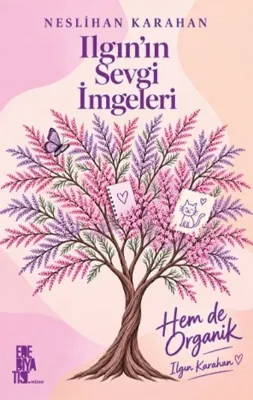 Ilgın'ın Sevgi İmgeleri