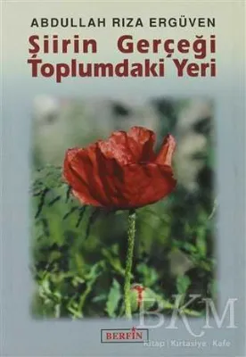 Şiirin Gerçeği Toplumdaki Yeri