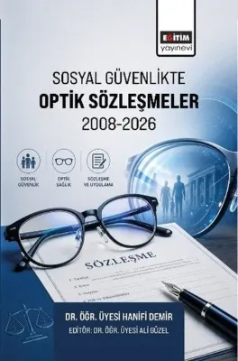 Sosyal Güvenlikte Optik Sözleşmeler 2008 - 2026