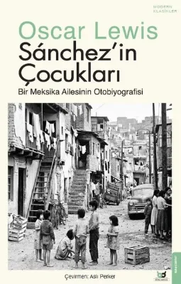 Sanchez'in Çocukları - Bir Meksika Ailesinin Otobiyografisi