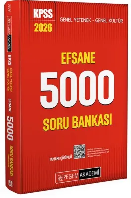 2026 KPSS Genel Yetenek Genel Kültür Efsane 5000 Tamamı Çözümlü Soru Bankası