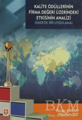 Kalite Ödüllerinin Firma Değeri Üzerindeki Etkisinin Analizi