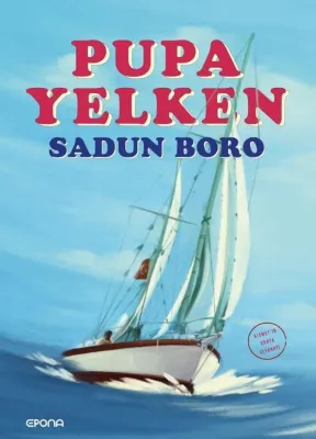 Pupa Yelken - Kısmet'in Dünya Seyahati