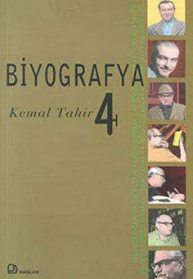 Biyografya 4 - Kemal Tahir