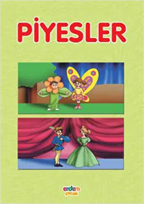 Piyesler İlköğretim, Lise ve Dengi Okullarda