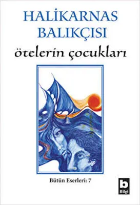 Ötelerin Çocukları Bütün Eserleri 7