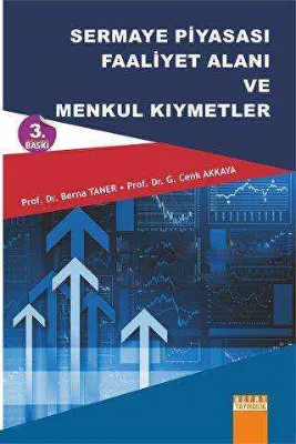 Sermaye Piyasası Faaliyet Alanı ve Menkul Kıymetler