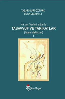 Kur’an Verileri Işığında Tasavvuf ve Tarikatlar 2 Kitap Takım