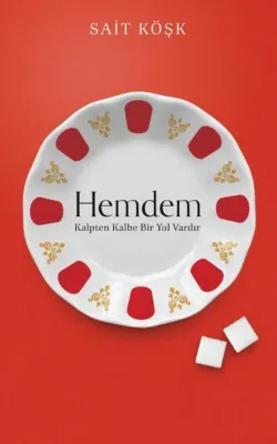 Hemdem - Kalpten Kalbe Bir Yol Vardır