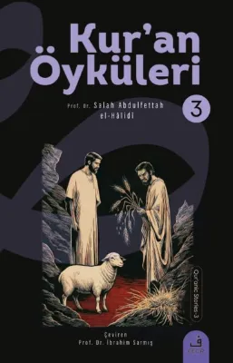 Kur'an Öyküleri - 3