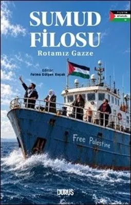 Sumud Filosu Rotamız Gazze