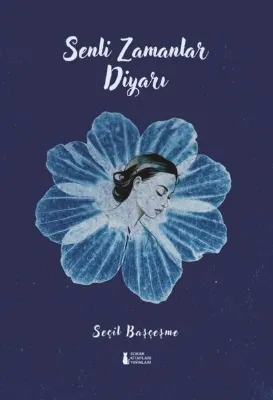 Senli Zamanlar Diyarı