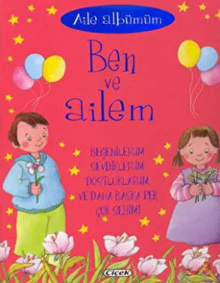 Aile Albümüm: Ben ve Ailem