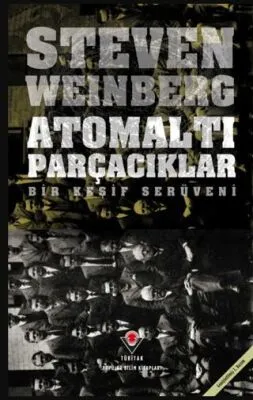 Atomaltı Parçacıklar Bir Keşif Serüveni